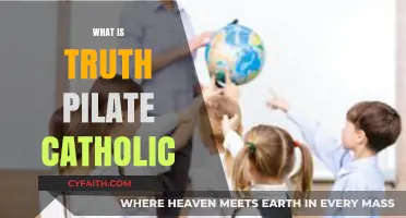 Pilate's Question: Exploring Truth in Catholic Philosophy and Faith
