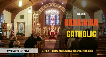 Understanding the Ukrainian Catholic Church: History, Beliefs, and Traditions