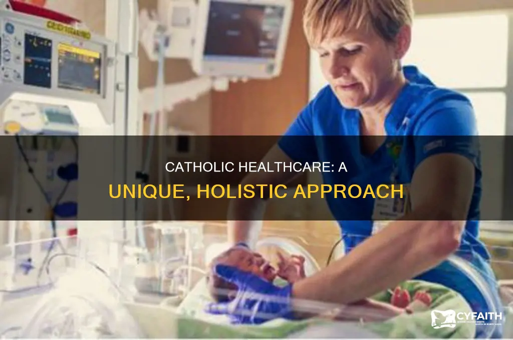 what is unique about catholic healthcare
