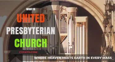 Understanding the United Presbyterian Church: History, Beliefs, and Practices