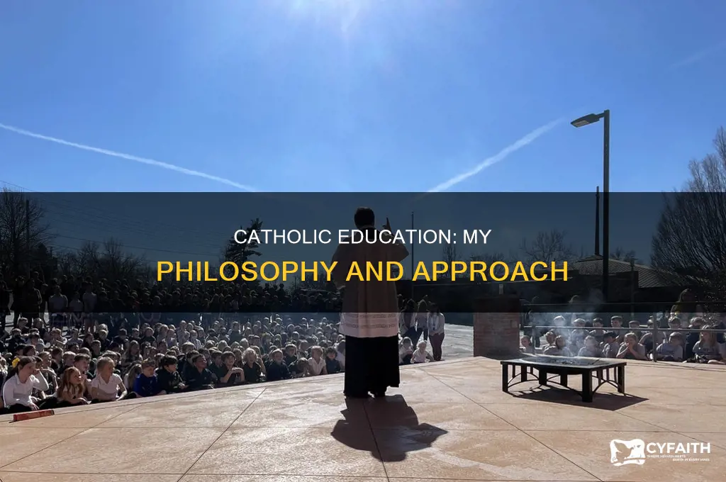 what is your philosophy of catholic education