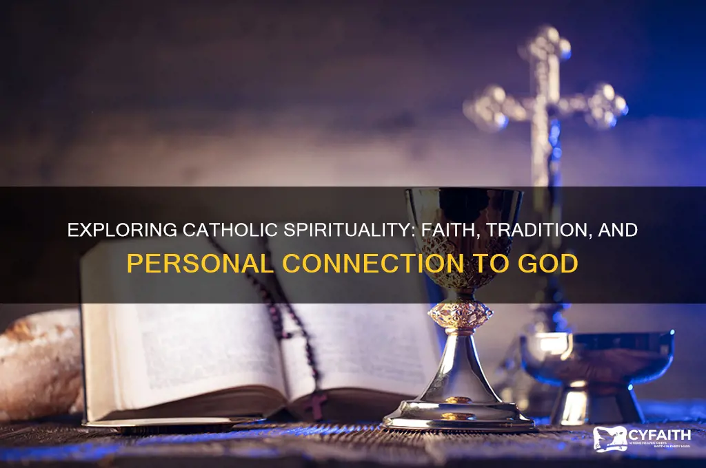 what is your spirituality catholic