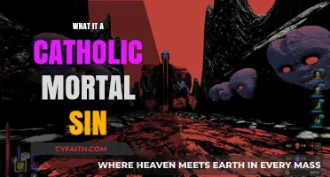 Mortal Sins: What Are the Unforgivable Catholic Sins?