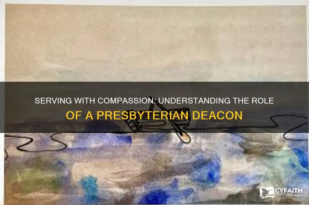 what it means to be a presbyterian deacon