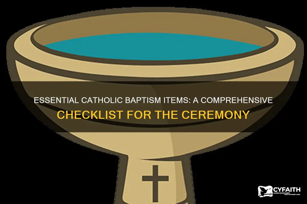 what items do you need for a catholic baptism
