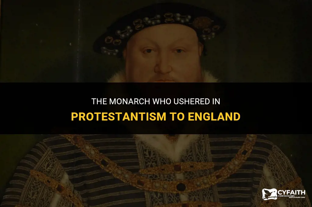 what king made england protestant