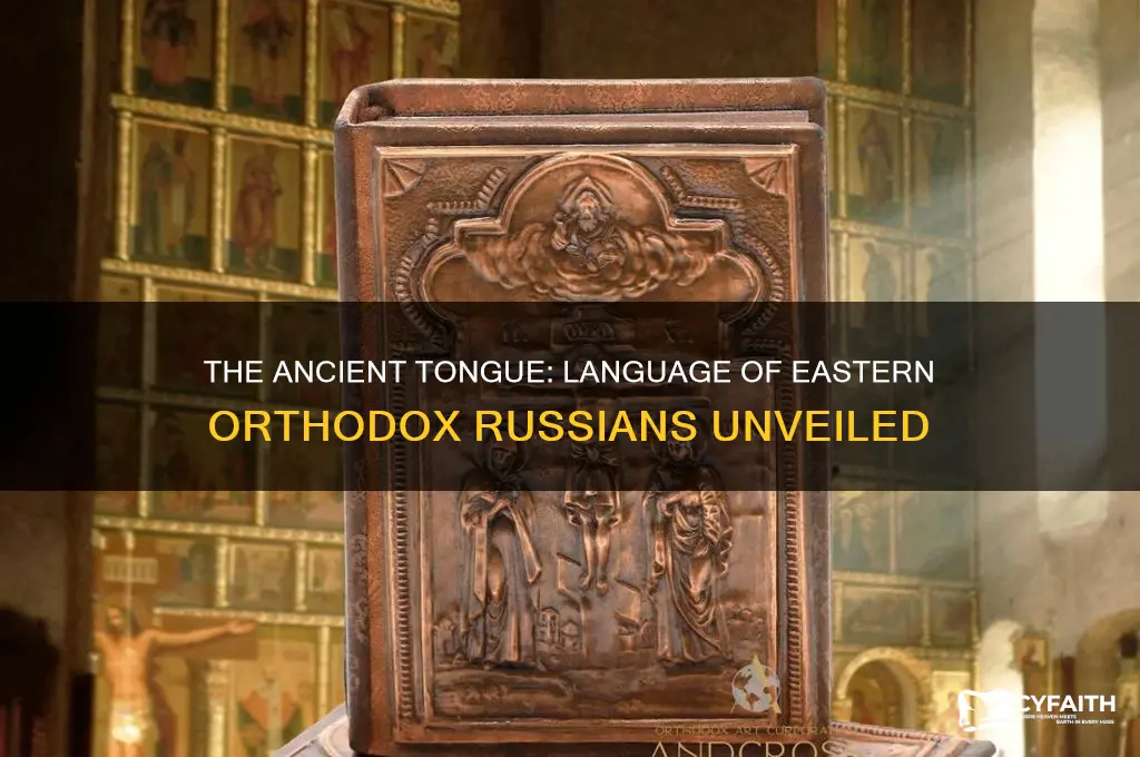 what language did the eastern orthodox russians speak