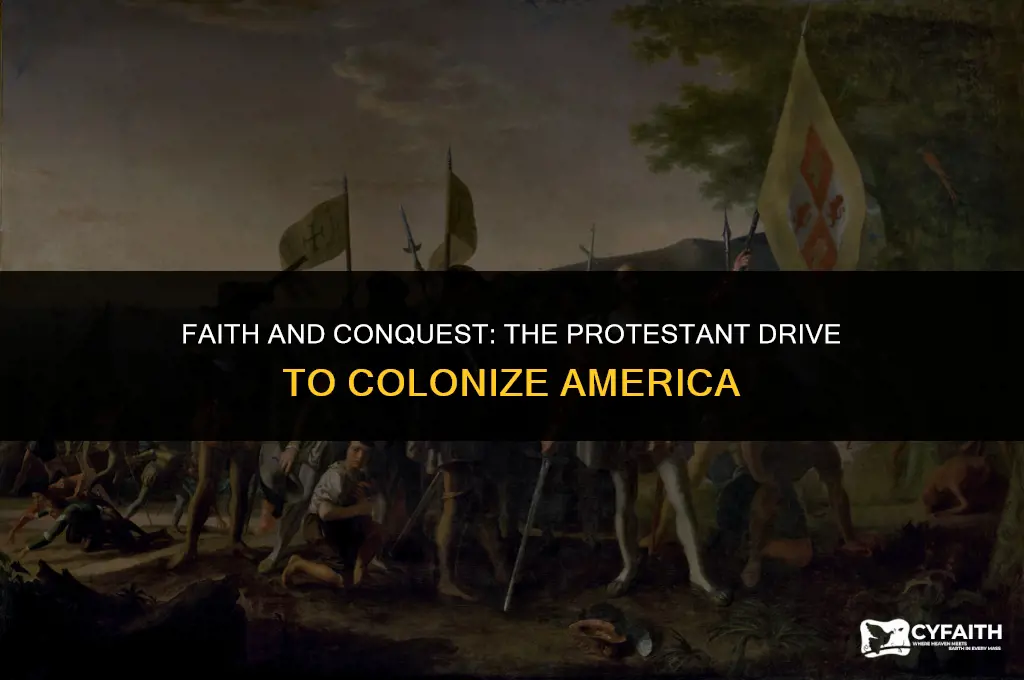 what lead protestant colonization of america
