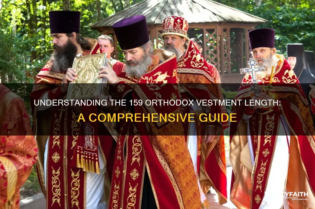 what length vestment is 159 orthodox