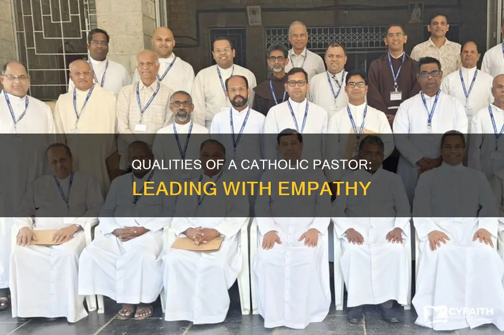 what makes a good catholic pastor