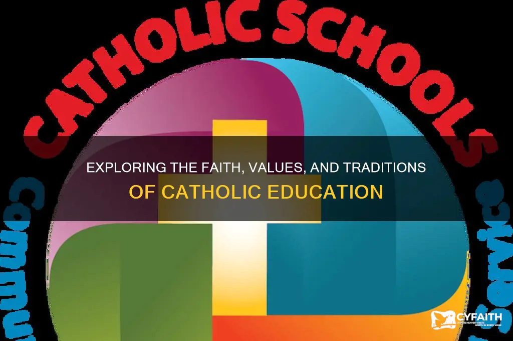 what makes education catholic