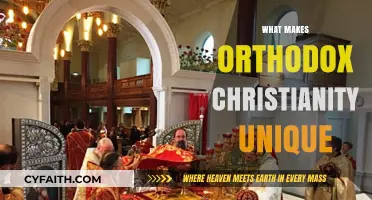 Distinctive Orthodox Christianity: Ancient Faith, Liturgy, and Spiritual Traditions Explored