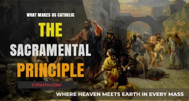 The Sacramental Principle: Our Catholic Identity