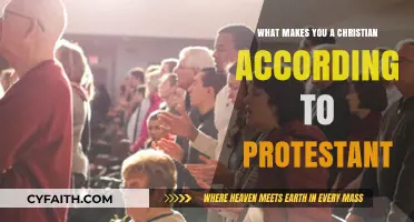 Exploring Faith: What Defines a Christian in Protestantism?