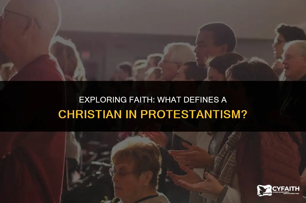 what makes you a christian according to protestant