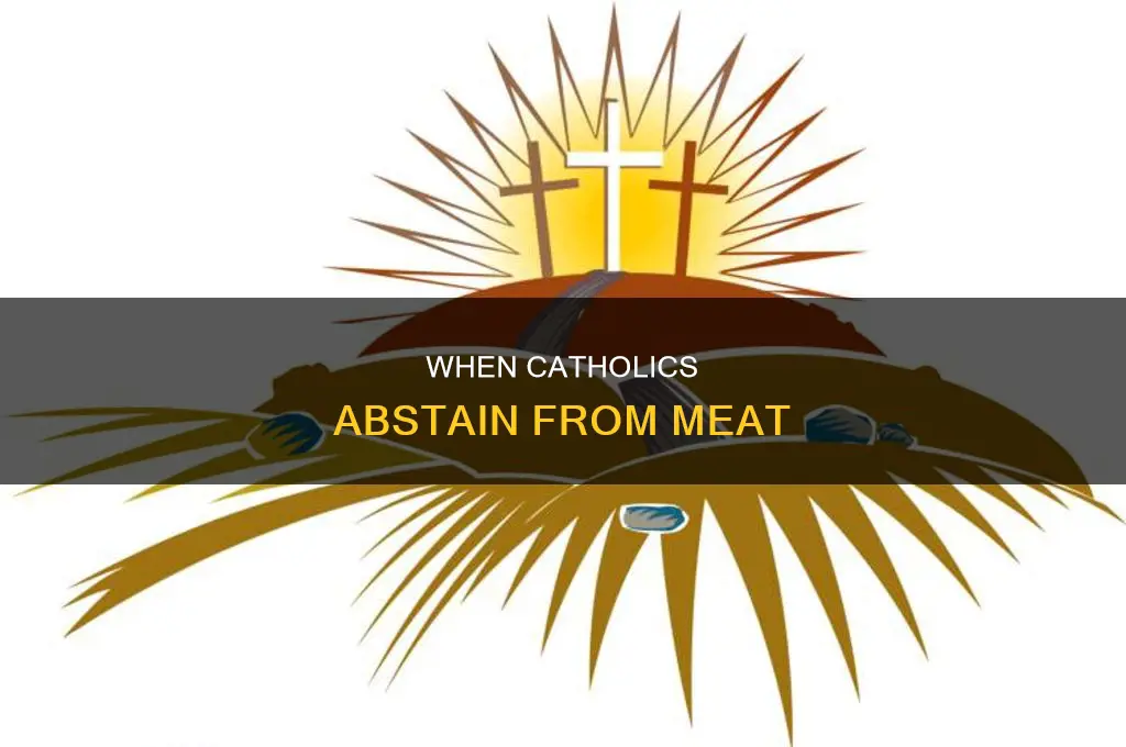 what month cant you eat meat catholic