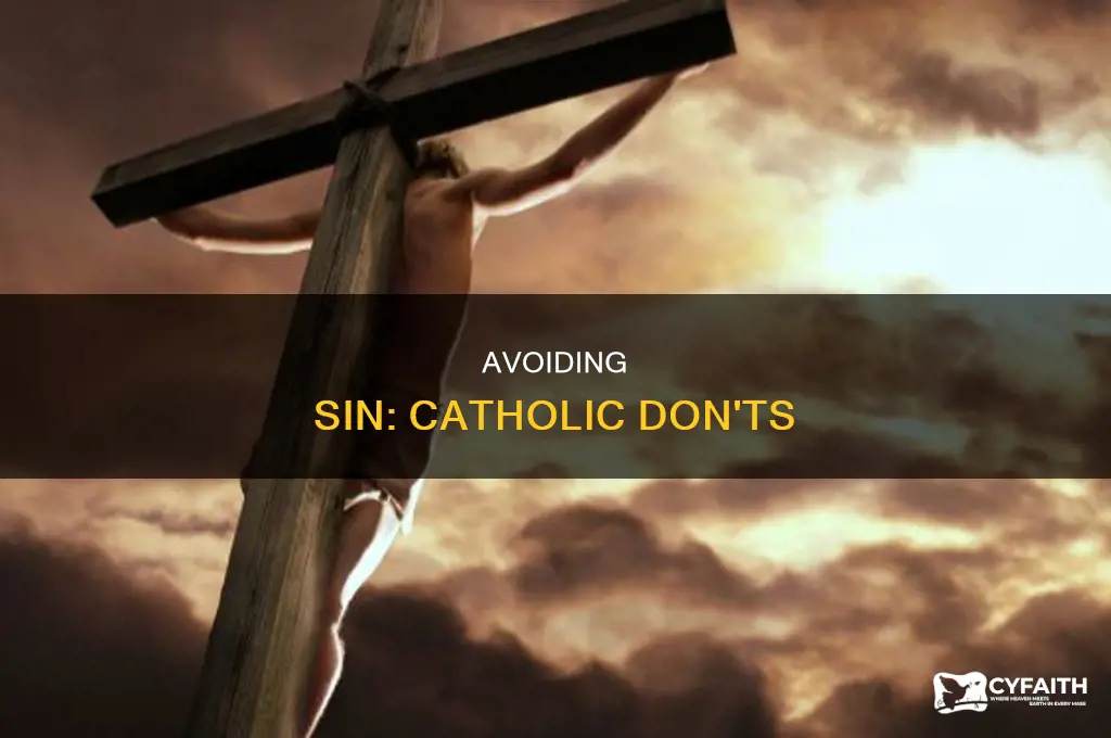 what not to do as a catholic