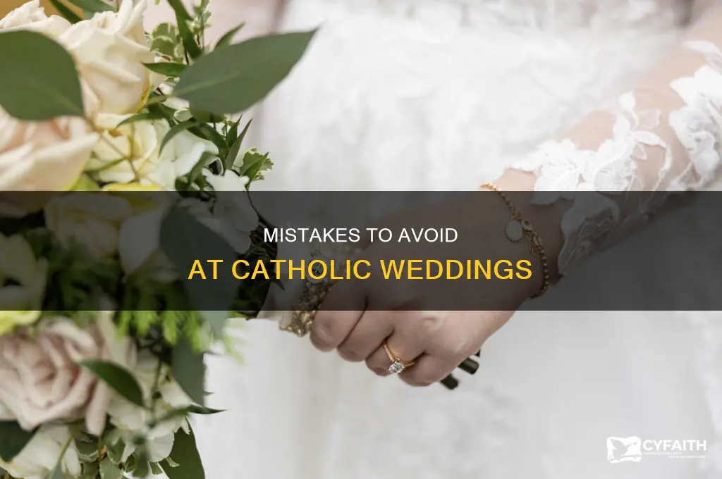 what not to do at a catholic wedding