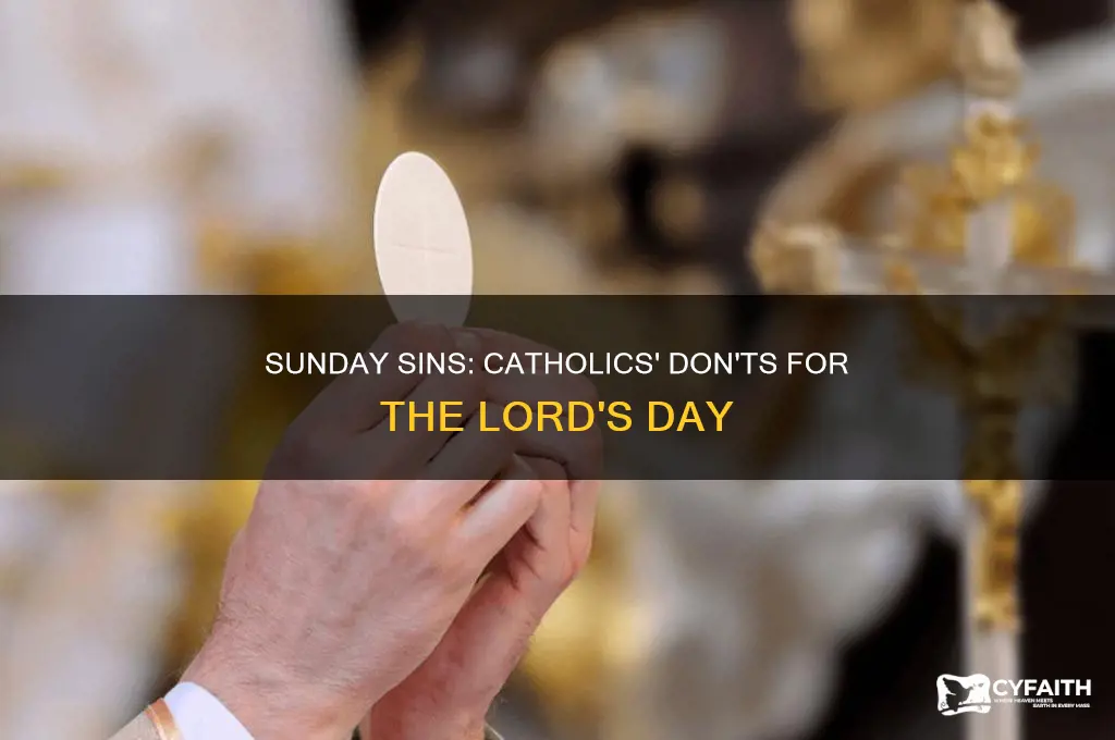 what not to do on sunday catholic