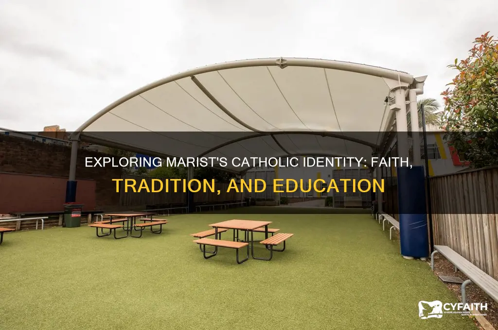 what of marist is catholic