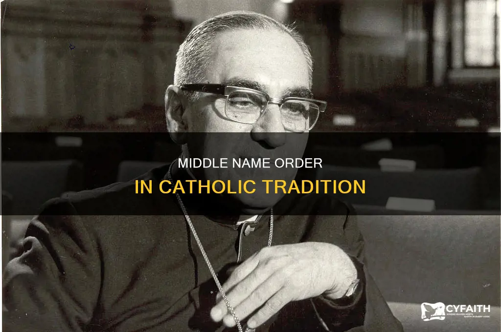 what order does catholic middle name come in