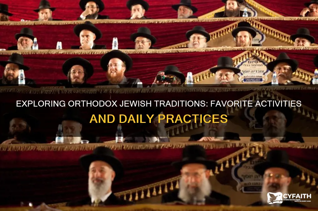 what orthodox jews like to do