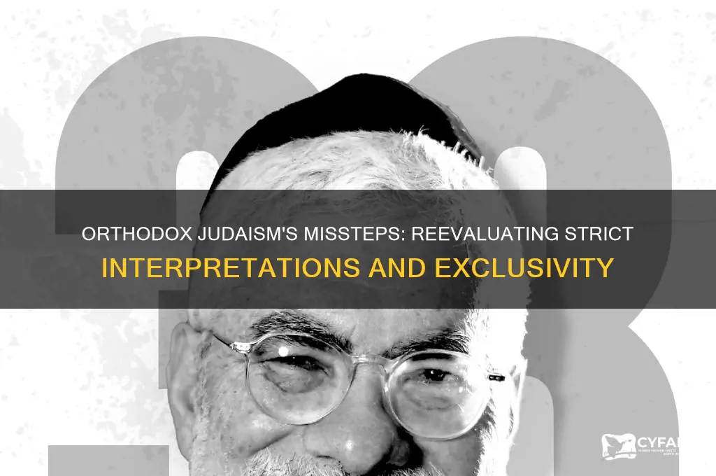 what orthodox judaism gets wrong