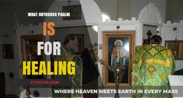 Orthodox Psalm for Healing: Discover the Sacred Verses for Restoration