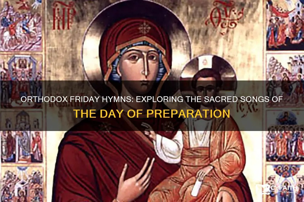 what orthodox sing on friday