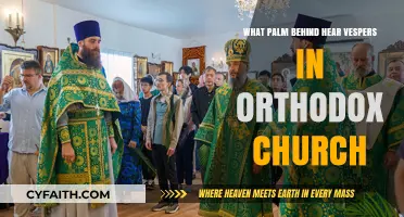 Understanding the Symbolic Palm Tradition in Orthodox Vespers Services
