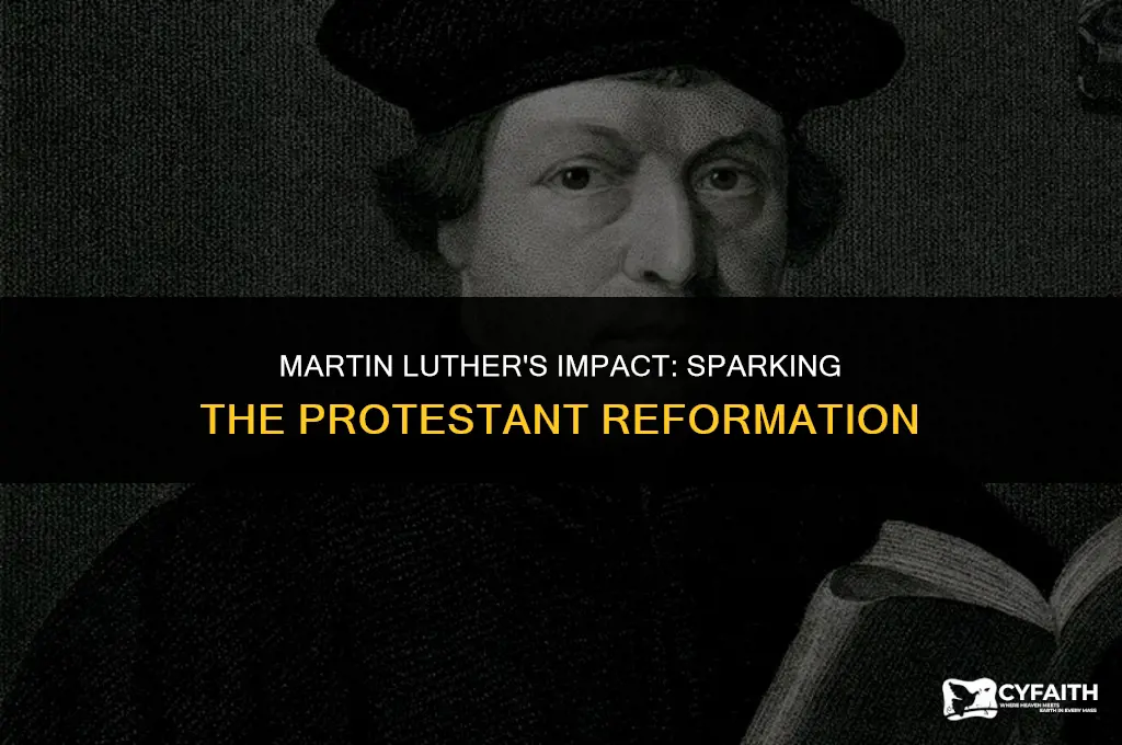 what part did martin luther play in the protestant reformation