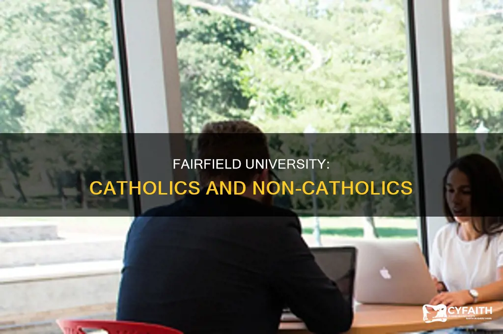 what percent of fairfield university is non-catholic