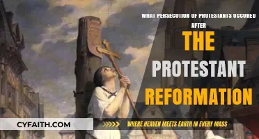 Post-Reformation Persecution: The Struggles of Protestantism