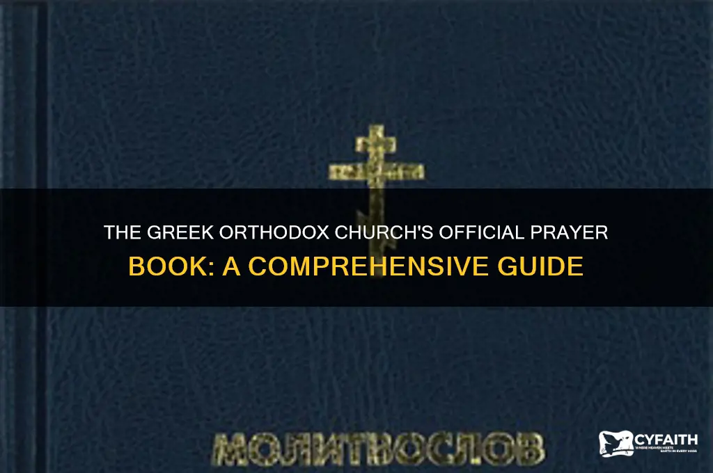 what prayer book does the greek orthodox church use