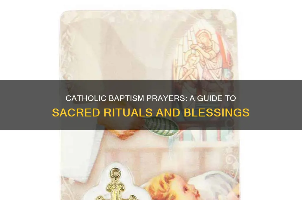 what prayers are said during a catholic baptism