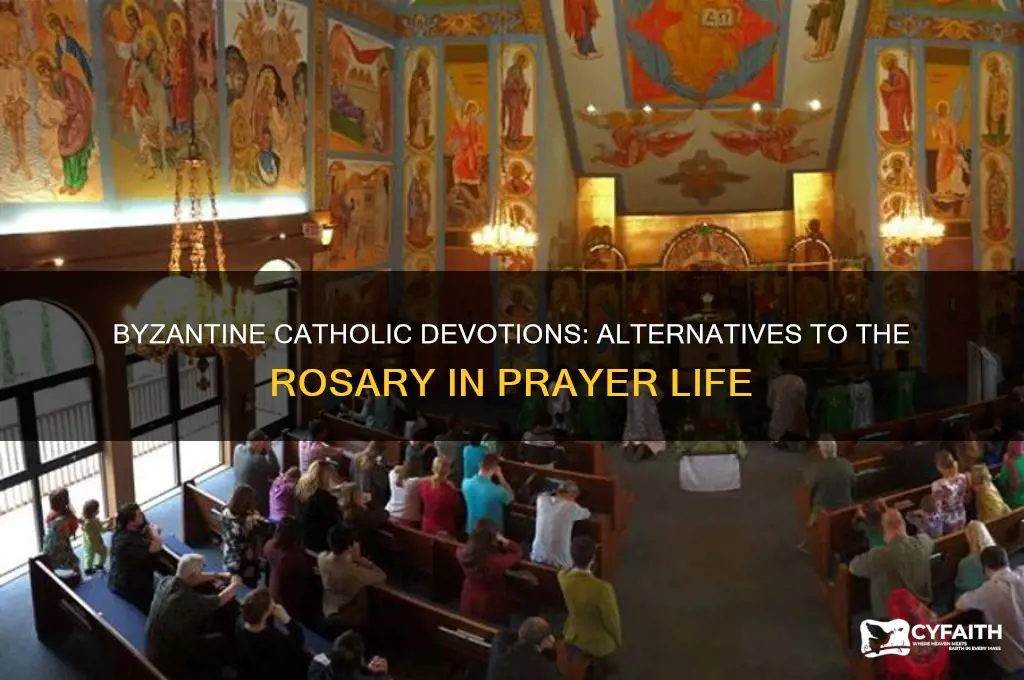 what prayers do byzantine catholics say instead of the rosary