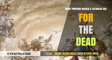 Catholic Prayers for the Dead: Honoring and Remembering Departed Souls