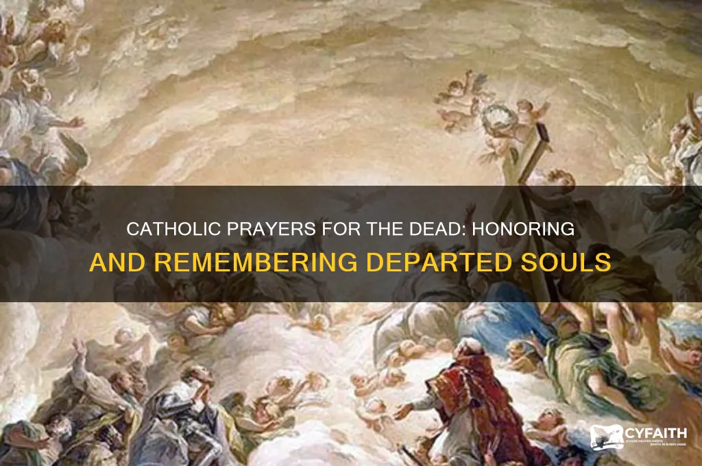 what prayers would a catholic say for the dead