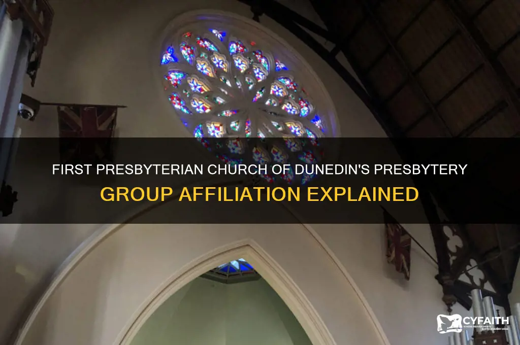 what presbytery group is first presbyterian church of dunedin in