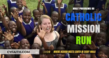 Catholic Missions' Programs: Exploring Their Diverse Outreach Initiatives