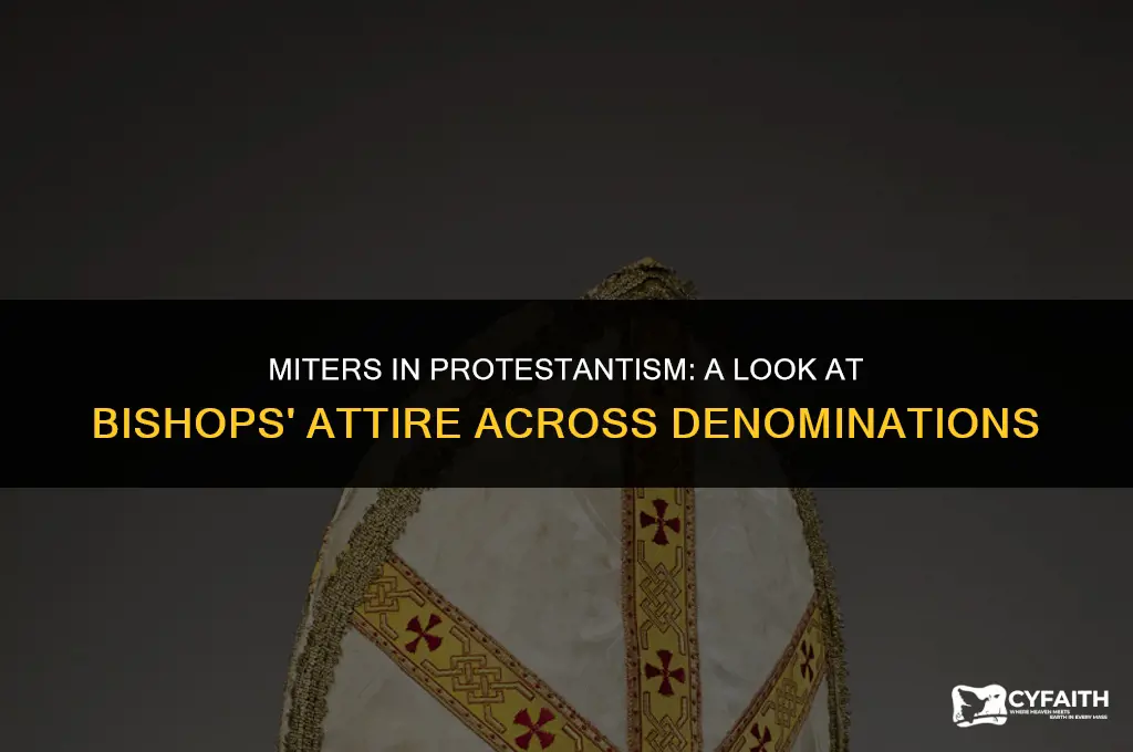what protestant bishops wear a miter