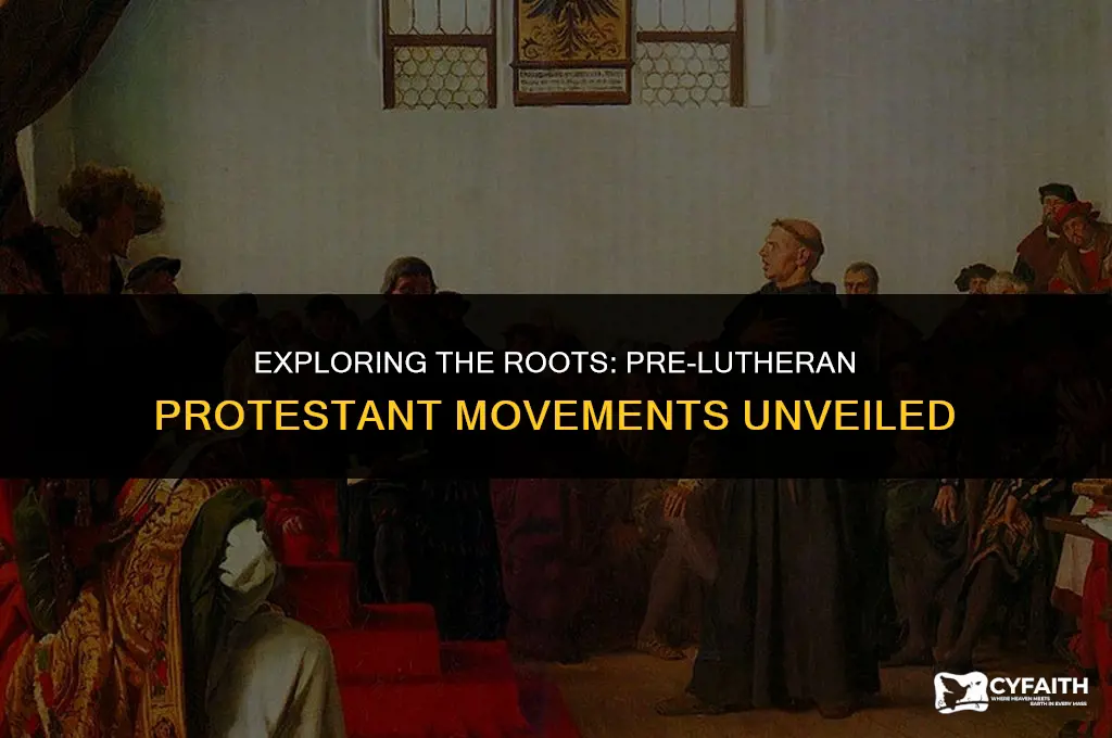 what protestant church came into existence before martin luther