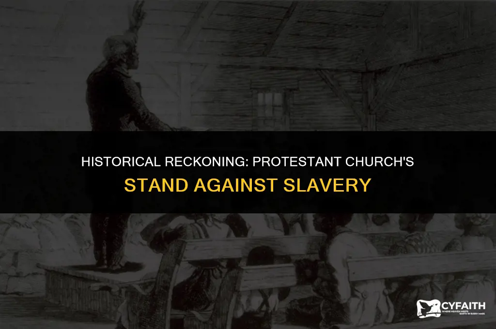 what protestant church expelled members who owned slaves