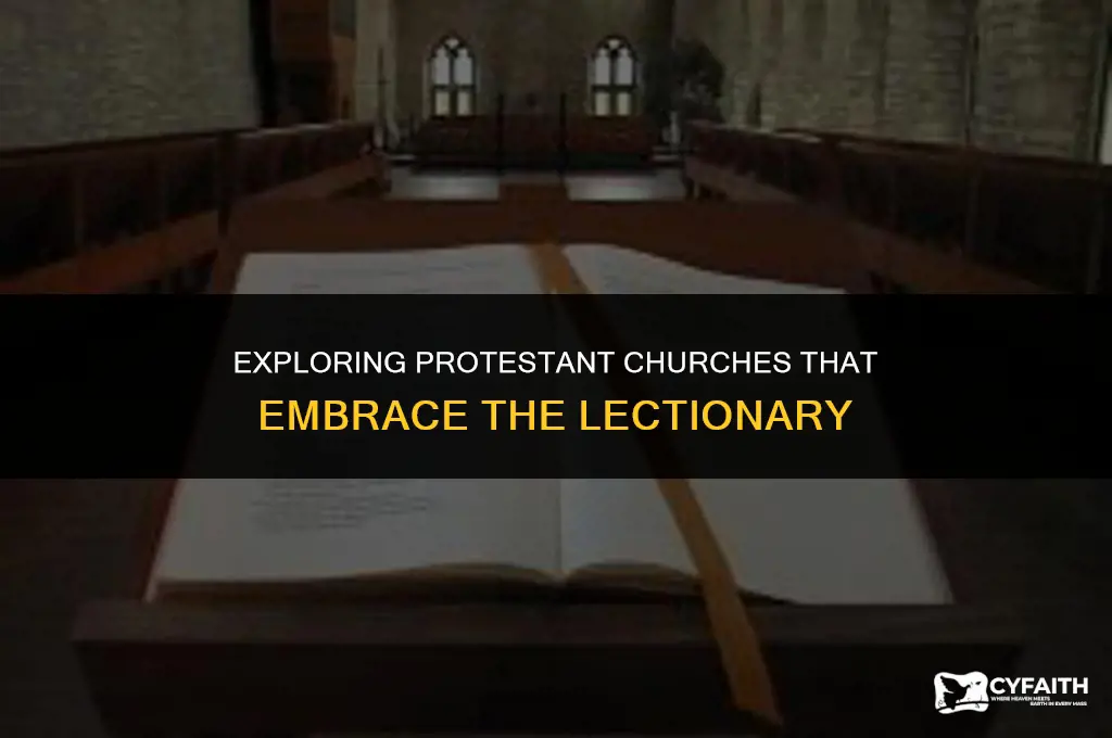 what protestant churches use the lectionary