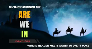 Exploring the Liturgical Calendar: Which Protestant Week Are We In?