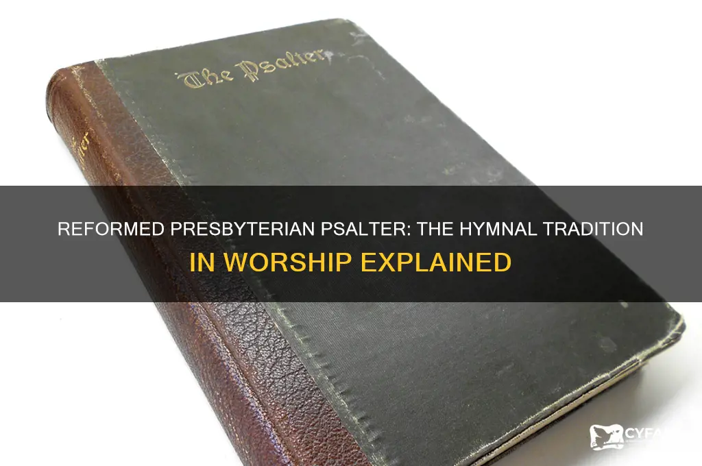 what psalter is used in reformed presbyterian churches