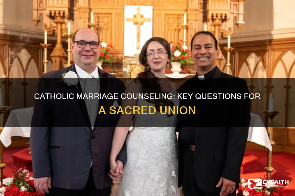 what questions will be asked in a catholic marriage counseling