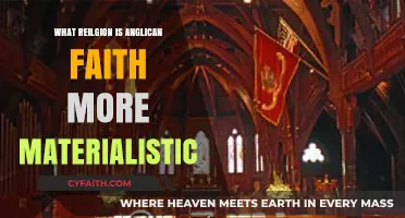 Is Anglican Faith More Materialistic Than Other Religions?