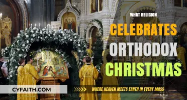 Orthodox Christmas Traditions: Which Faiths Celebrate the Holiday Differently?
