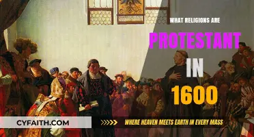 Exploring the Protestant Religions of the Early 17th Century